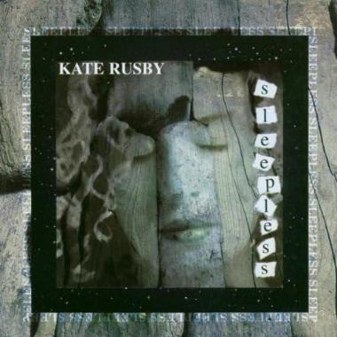 Kate Rusby -  Sleepless